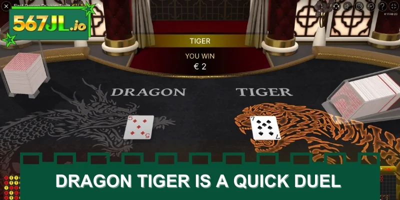 Dragon Tiger is a quick duel of luck and instinct