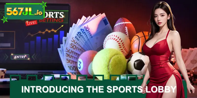 Introducing the sports lobby