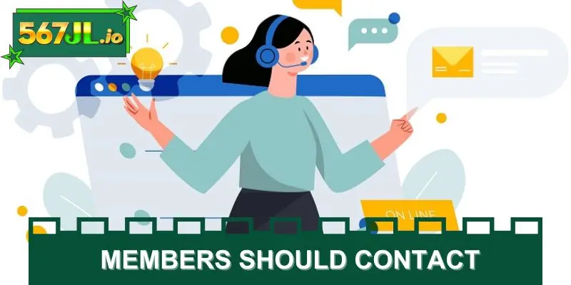 Issues that members should contact