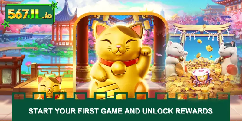 Start your first game and unlock rewards