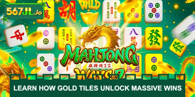 Learn how gold tiles unlock massive wins