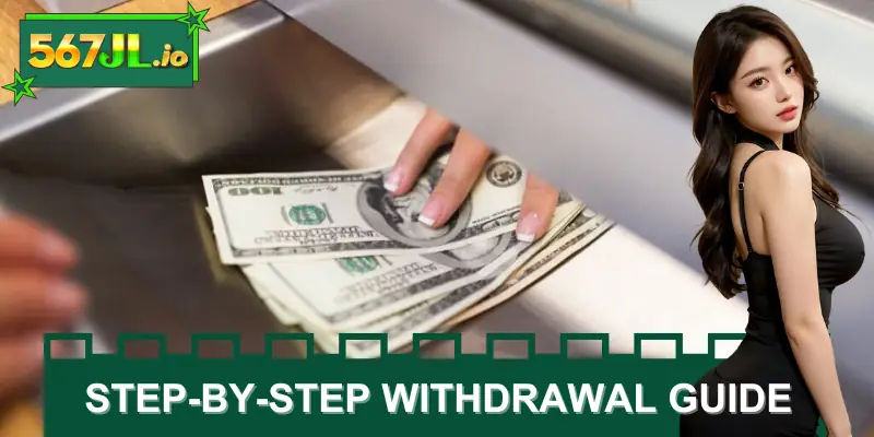 Step-by-step withdrawal guide